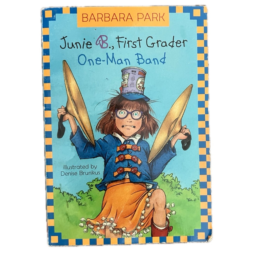 Junie B. First Grader One-Man Band Book